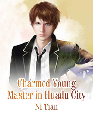 Charmed Young Master in Huadu City
